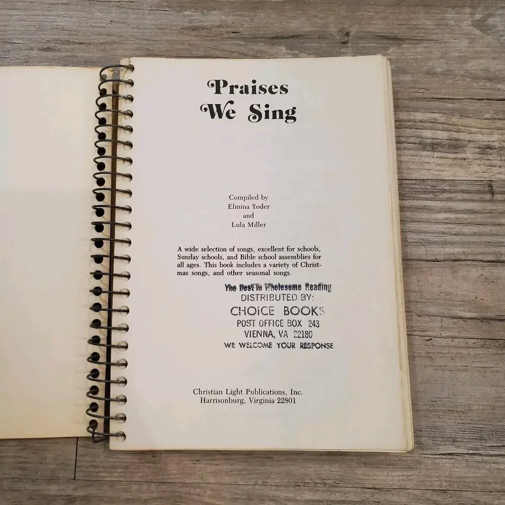 PRAISES WE SING - Elmina Yoder & Lula Miller - Christian Light Publications 1980